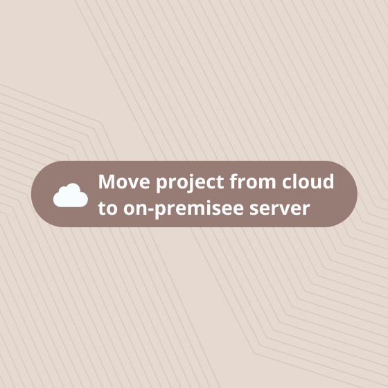 move project from cloud to ob premisee server